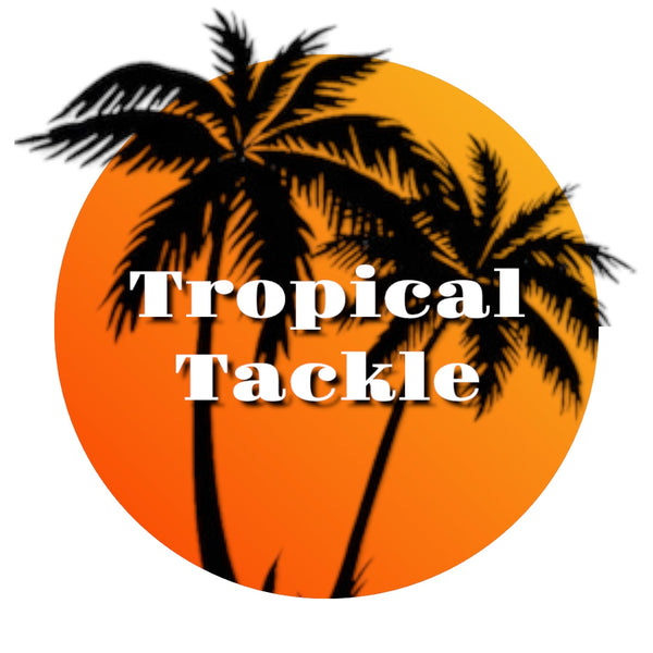 Tropical Tackle